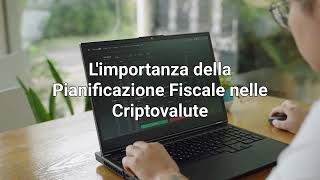 Limportanza della pianificazione fiscale per i cripto investitori [upl. by Oitaroh305]