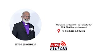 Funeral Service  REV DR J PRABHAKAR [upl. by Aloise]