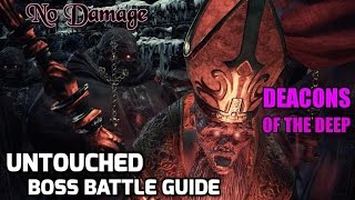 Dark Souls 3 How To Defeat Deacons Of The Deep Untouched [upl. by Jeffery]