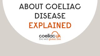 Update  About coeliac disease EXPLAINED [upl. by Christiana80]