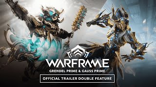 Warframe  Grendel Prime amp Gauss Prime Official Trailer Double Feature [upl. by Jed229]