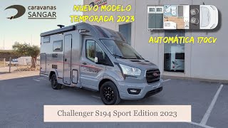 2023 Challenger S194 Sport Edition 170cv automática  CARAVANAS SANGAR [upl. by Wilton]