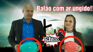 Pastores vendem balão com ar ungido e profético por 500 reais aos fiéis [upl. by Eilraep]