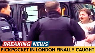 BREAKING NEWS PICKPOCKET IN LONDON FINALLY CAUGHT [upl. by Dnaloy]