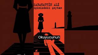 İçimizdeki Şeytan Sabahattin Alinin Toplumsal Adaletsizliklere Dokunan İç Dünya Portresi edebiyat [upl. by Gabbert]