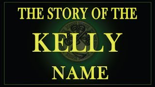 The story of the name Kelly or OKelly [upl. by Nomla883]