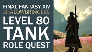 Level 80 Tank Role Quest “To Have Loved and Lost” Final Fantasy XIV Shadowbringers [upl. by Wallie]