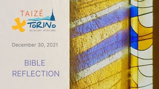 TaizéTurin online meeting  3012 Bible reflection [upl. by Esirehs]