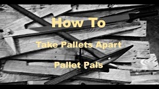 Pallet Pryer  Take Pallets Apart Easily With The Pallet Pals [upl. by Maxy680]