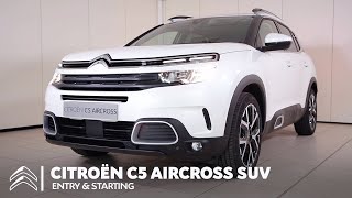 Citroën C5 Aircross SUV  Entry amp Starting [upl. by Sabino853]