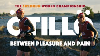 Between Pleasure And Pain  ÖTILLÖ The Swimrun World Championship 2022 [upl. by Ilka386]