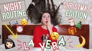 LA MIA VERA NIGHT ROUTINE😴💤 LO •Christmas Edition•🎄🎅🏻 DISAGIO😅 [upl. by Trina]