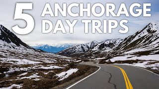 5 Great Day Trips from Anchorage Alaska [upl. by Coady]