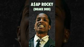 ASAP Rocky Disses Drake Over Rihanna [upl. by Krahling171]