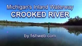 The Crooked River Michigan Inland Waterway [upl. by Aneroc688]