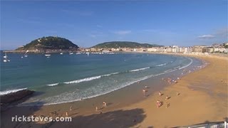 Basque Country Seaside San Sebastián  Rick Steves’ Europe Travel Guide  Travel Bite [upl. by Alket]