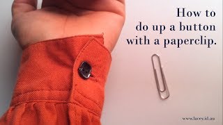 Do up a button with a paperclip [upl. by Eusadnilem]