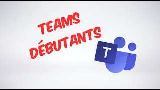 Teams débutants [upl. by Devlen]