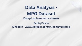 03 Data Analysis MPG Dataset Analysis 2024 10 05 [upl. by Ahsienom]