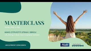 MASTERCLASS Kako otpustiti strah i brigu Life Energy amp Body Coach Snježana Gottstein [upl. by Omocaig44]