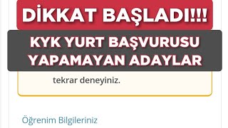 BAŞLADI 🔥 KYK YURT BAŞVURUSU YAPAMAYAN ADAYLAR [upl. by Sarat]