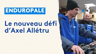 L Enduropale le nouveau défi dAxel Allétru [upl. by Eirok]