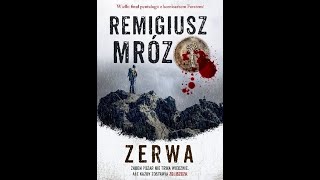 Remigiusz Mróz  Zerwa  Audiobook PL  Część 9 [upl. by Arata]