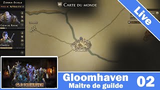 LIVE Gloomhaven Digital  Maître de Guilde  02 [upl. by Lysander481]