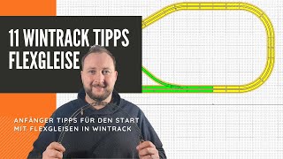 11 Tipps WinTrack Flexgleise Tutorial ¦¦ Tobas Moba in Spur N [upl. by Ingar]