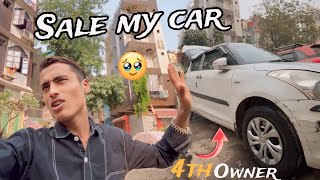 Hamari Car 🚗 sale hogi ya nahi hogi 😧￼￼ 4th Owner  ￼￼new car coming soon [upl. by Eatnwahs]