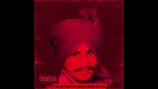 PANI DEYA BULBULEYA  CHAMKILA REMIX  PRODBY insanemuzic [upl. by Ardnac]