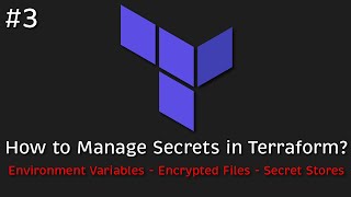 How to Manage Secrets in Terraform [upl. by Eivad]