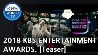 2018 KBS Entertainment Awards 2018 KBS 연예대상 Teaser [upl. by Ahsaercal]