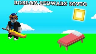 Roblox Bedwars 30v30 [upl. by Nosle]