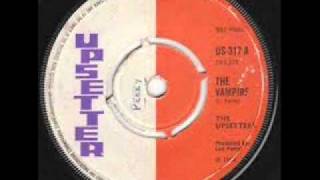 THE UPSETTERS  THE VAMPIREwmv [upl. by Helbon]