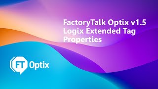 FactoryTalk Optix with Logix Extended Tag Properties [upl. by Eusadnilem]