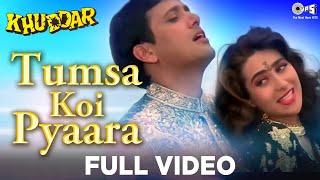 Tumsa Koi Pyaara  Khuddar  Govinda Karisma Kapoor  Kumar Sanu Alka Yagnik Anu Malik 90s Hits [upl. by Gonzalo229]