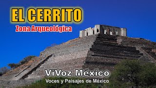 El Cerrito ¡una pirámide La zona arqueológica de Corregidora Querétaro Méx  ViVoz México [upl. by Amadus855]