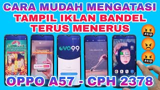 IKLAN OPPO A57  CARA MENGHILANGKAN IKLAN DI HP OPPO A57  HOW TO DISABLE ADS OPPO A57 [upl. by Toll]