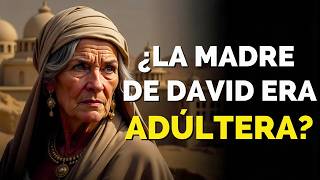 ¿QUIÉN FUE LA MADRE DE DAVID EN LA BIBLIA EL NOMBRE DE LA MADRE DEL REY DAVID [upl. by Nosnhoj]