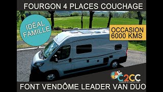 Présentation Fourgon 4 PLACES  Font Vendôme Leader Van Duo 092020  6000 kms  VENDU [upl. by Ikcir]