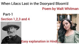 When Lilacs Last in the Dooryard Bloomd when lilacs last in the dooryard bloomd In Hindi Part1 [upl. by Eiwoh]