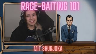 RageBaiting 101  mit Shurjoka [upl. by Leanor]