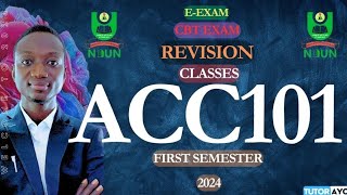 ACC101 EEXAM  CBT EXAM  REVISION  FIRST SEMESTER  NOUN 2024 [upl. by Enellek]