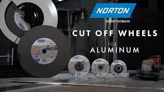 Aluminum Cutting Made Easy with Norton Cut Off Wheels for ALU [upl. by Chloris]