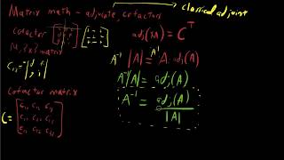 Matrix Math  Cofactor Matrix Cofactors Adjugate Classical Adjoint [upl. by Liebowitz109]