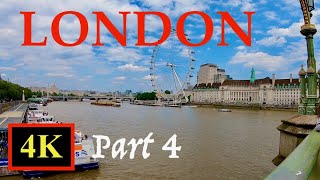 Wandering in London Part 4 4k60fps [upl. by Hplar]