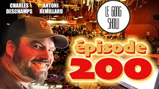 Le Gong Show  Ep200 [upl. by Hortense42]