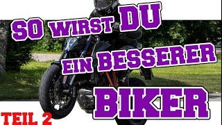 So wirst DU ein besserer Biker Teil 2 Kurventechniken und Blickführung Kurven richtig fahren [upl. by Noeruat]