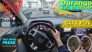 2011 Dodge Durango Citadel 57L V8 AWD 360 HP CITY POV DRIVE with Fuel Consumption [upl. by Pernas]